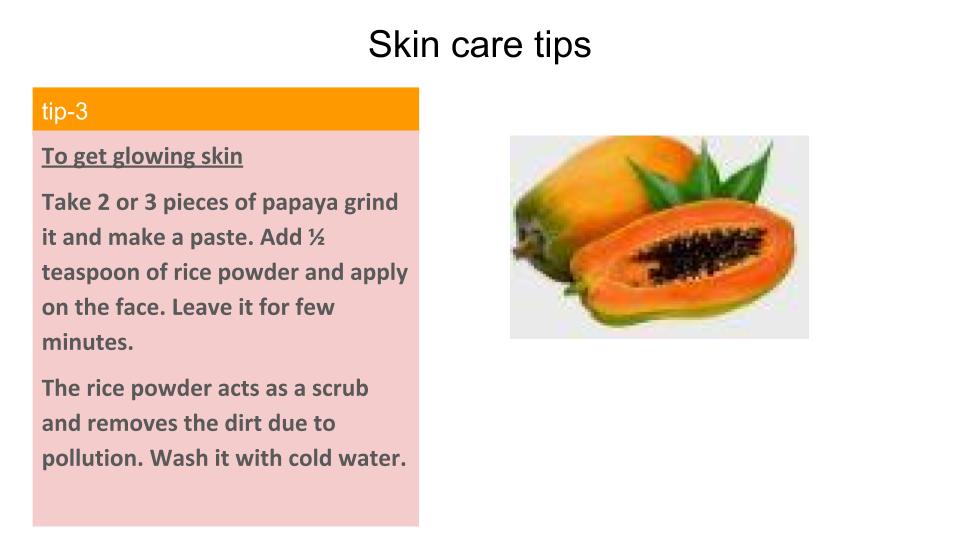 papaya and rice powder for a glowing skin